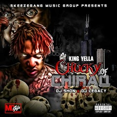 12 - King Yella - "Chucky" Ft Montana Of 300 Prod. By Palmolive Audi x Yung Cryptonite x Reeves