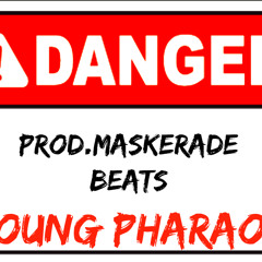 Young Pharaoh - Danger