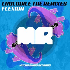 Flexion - Crocodile (Luis Obando NI Remix)