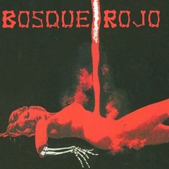 BosqueRojo - Bosque Rojo