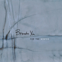 "Trumpet Song" by Brenda Xu [Indie Folk]