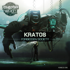 Forbidden Society - Kratos (Thronecrusher LP) [FSRECS010] OUT NOW