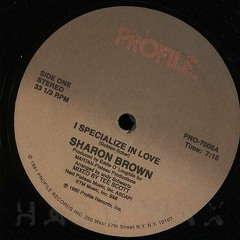 Sharon Brown - Specialize in Love - PD Rework(Preview - Still in the works)
