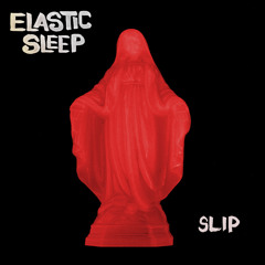 Elastic Sleep - Slip
