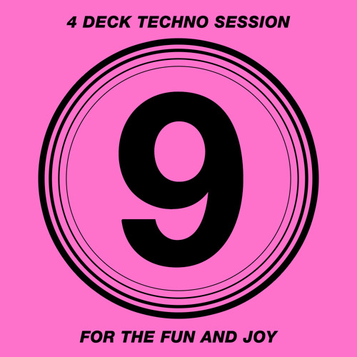 4 Deck Techno Session #9