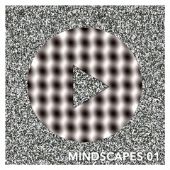 Gustavo Bravetti - Mindscapes 01 [DjSet]