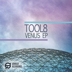 Tool8 - Venus (Van Did Remix) [Out Now on Grrreat Recordings]