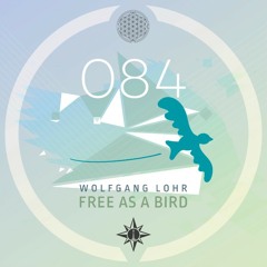 Wolfgang Lohr - Free As A Bird (Rich Vom Dorf Remix) Snippet
