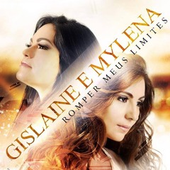 Gislaine E Mylena - Dependente