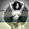 Janet&#x20;Jackson Someone&#x20;To&#x20;Call&#x20;My&#x20;Lover&#x20;&#x28;Justin&#x20;Faust&#x20;Remix&#x29; Artwork