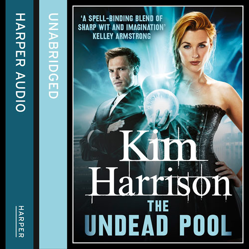 The Undead Pool, By Kim Harrison, Read by Marguerite Gavin