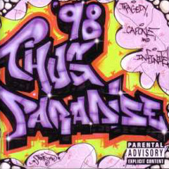 Thug Paradise (Big Cy 1999 Remix) - Capone-N-Noreaga Feat Tragedy Khadafi