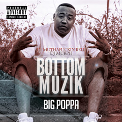 Bottom Muzik [Prod. by Wicket Wayne]