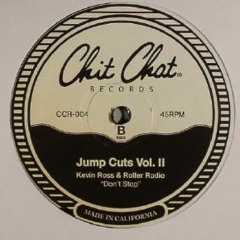Kevin Ross & Roller Radio - Dont Stop
