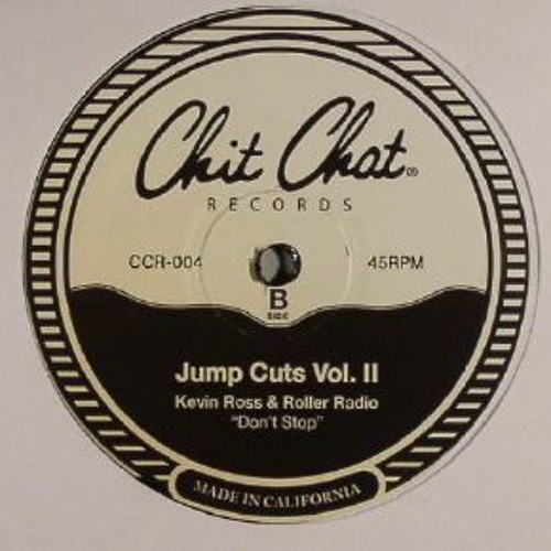 Kevin Ross & Roller Radio - Dont Stop