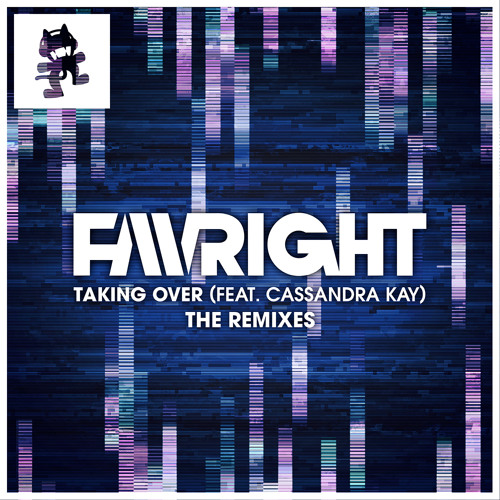 Favright - Taking Over (The Remixes)