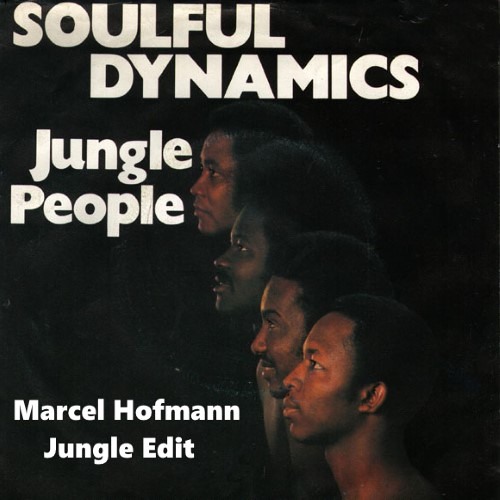 Soulful Dynamics - Jungle People (Marcel Hofmann Jungle Edit)
