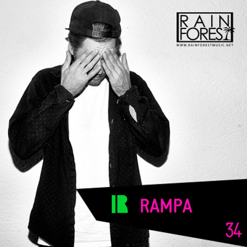 Rainforest Music - Podcast 34 Rampa