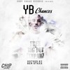 Yb How Can I Not Prod By Persianbeatz And Hollywoodbanger Chopsquad Mp3