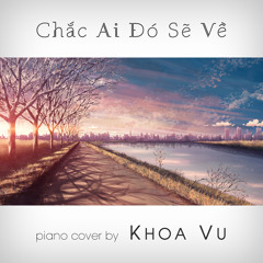 Chắc Ai Đó Sẽ Về - Sơn Tùng M-TP