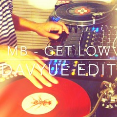 MB - Get Low (Dayvue Bboy Edit)