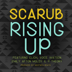Rising Up (feat. Eligh, Voice Watson, Emily Afton Moldy, and 9 Theory