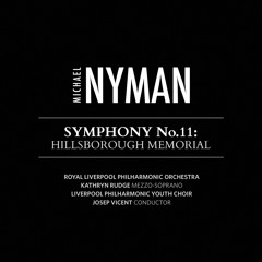 Trailer for Michael Nyman's Symphony No. 11: Hillsborough Memorial