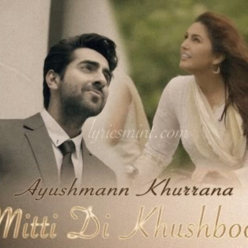 Mitti Di Khushboo