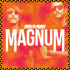 Pink Is Punk - MAGNUM (Original Mix)[FREE]