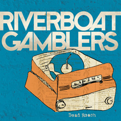 Riverboat Gamblers - Sound on Sound (Big Boys Cover)
