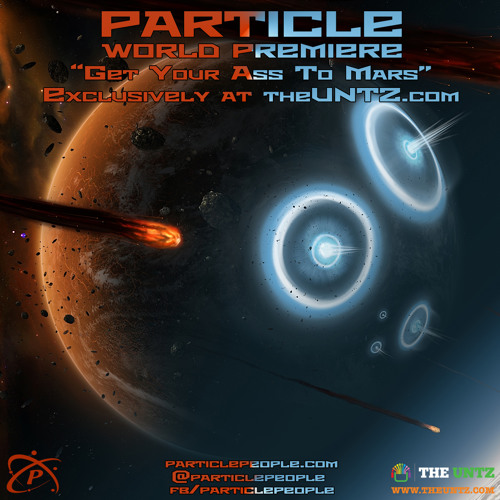"Get Your Ass To Mars" - by Particle