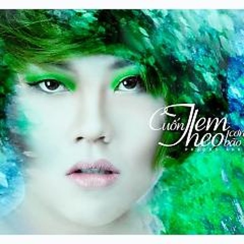 Cuốn em theo cơn bão - Phương Anh