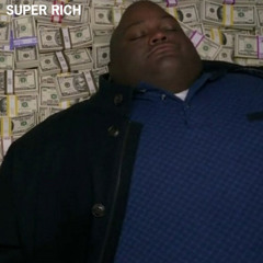 SUPER RICH