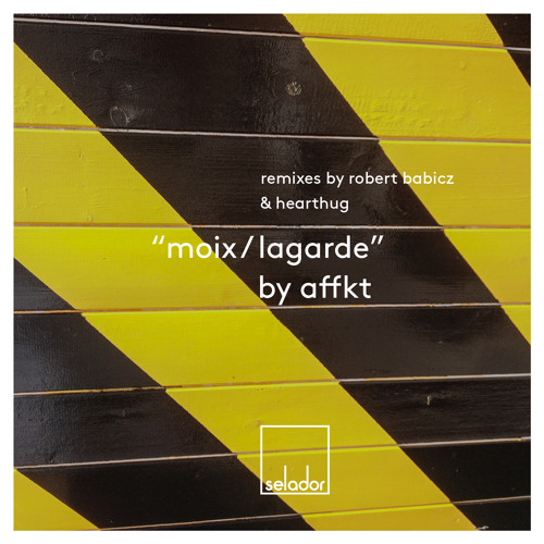 AFFKT - Lagarde (HearThuG Remix) [Selador] SCEDIT