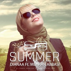 Dianaa ft. Mehran Abbasi - Summer (Original Mix)