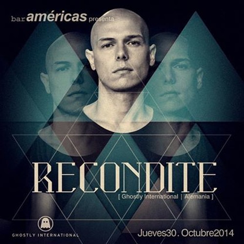 Recondite (30 de Octubre 2014)