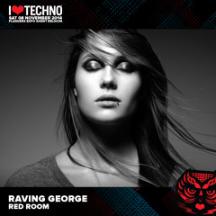 I Love Techno 2014 Exclusive Mixtape: Raving George