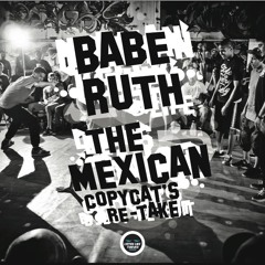Copycat - The Mexican (Copycat Re-take) (OUT NOW)