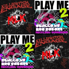 Killswitch Engage Vs. Bro Safari & Sluggo - This Fire Surrender (MLK Mash-Up)