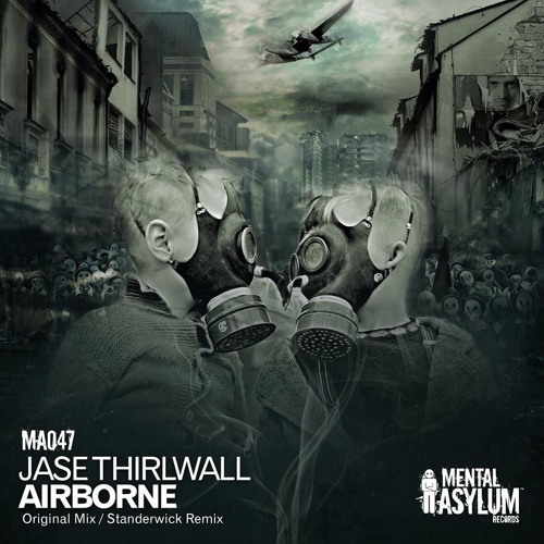 Jase Thirlwall -  Airborne (Original)  [Mental Asylum Records]
