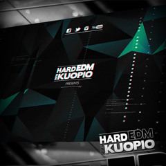 Hard EDM Kuopio 2015 - Promomix 1/4