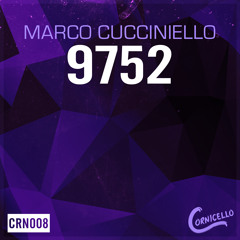 Marco Cucciniello - 9752 (Original Mix)