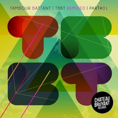 Tambour Battant - Elastik (Nikitch Remix)