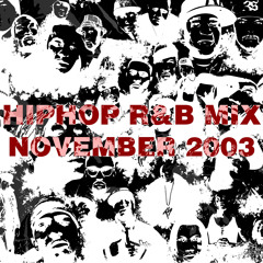 hip hop/ R&B 2003