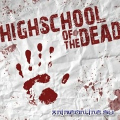 High School Of The Dead デッドエピソード1の高校