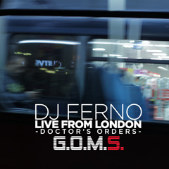 DJ FERNO - Live From London (Doctor's Order's)