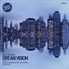 Nico Ferrero — Dream Vision (Slam Duck Remix) PREVIEW CLIP