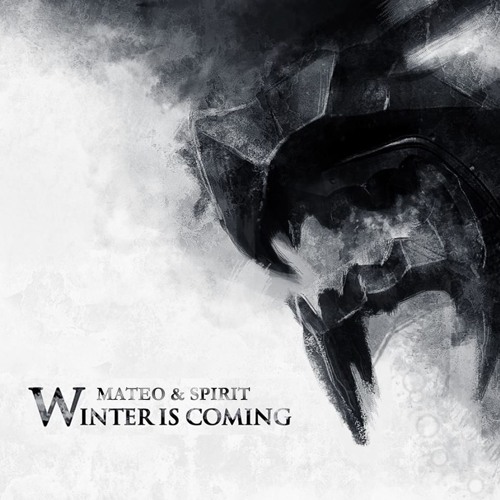 Mateo & Spirit - Winter Is Coming