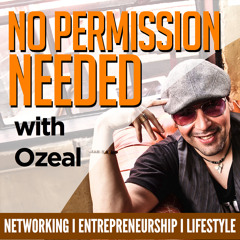 No Permission Needed w/Ozeal (Intro)