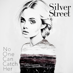 No One Can Catch Her